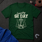 Gi Laundry Day T-Shirt