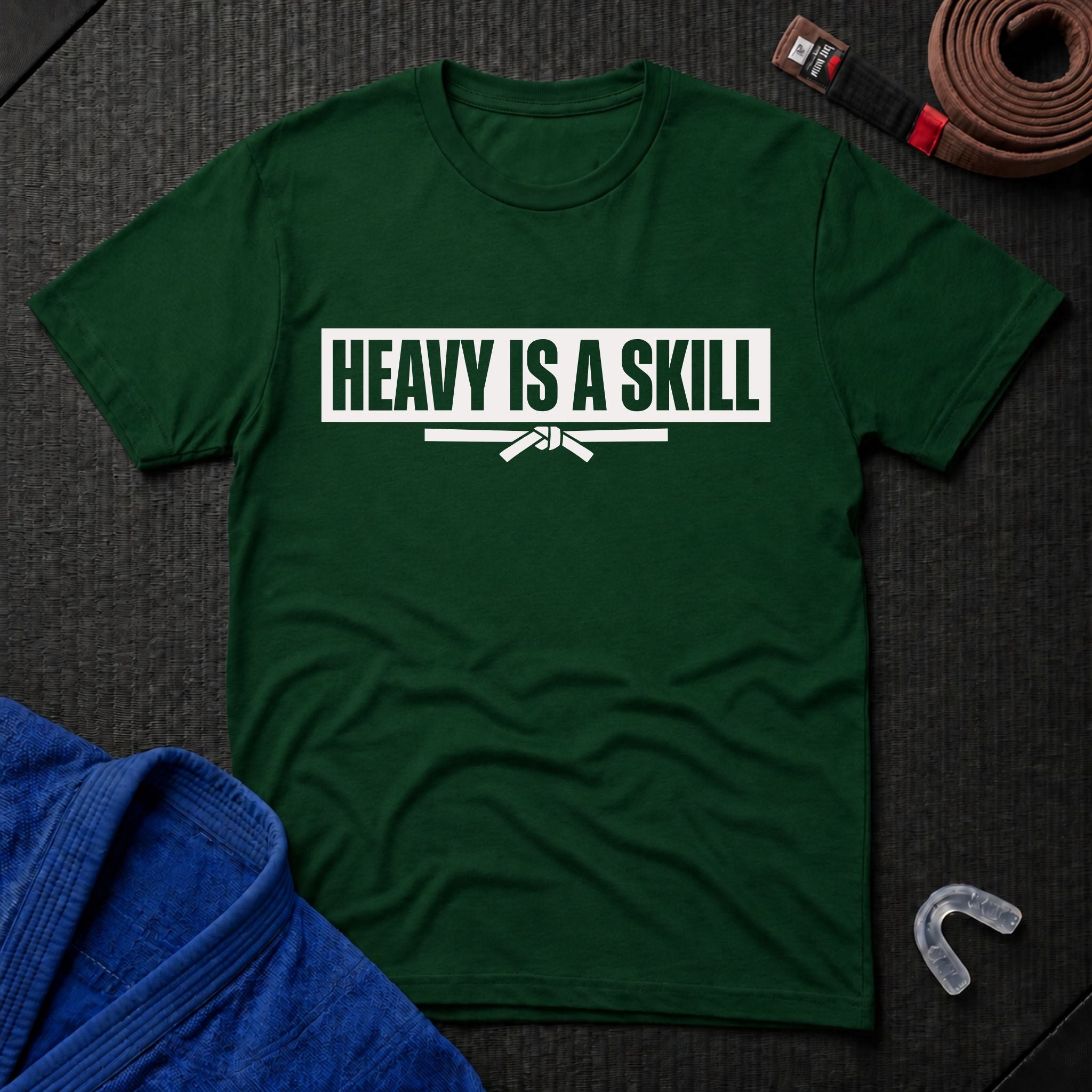 Heavy Is A Skill T-Shirt