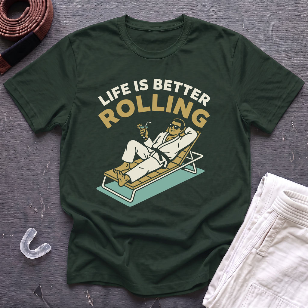 Life Is Better Rolling T-Shirt
