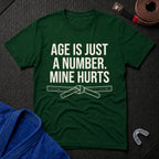 Age Is Just A Number T-Shirt
