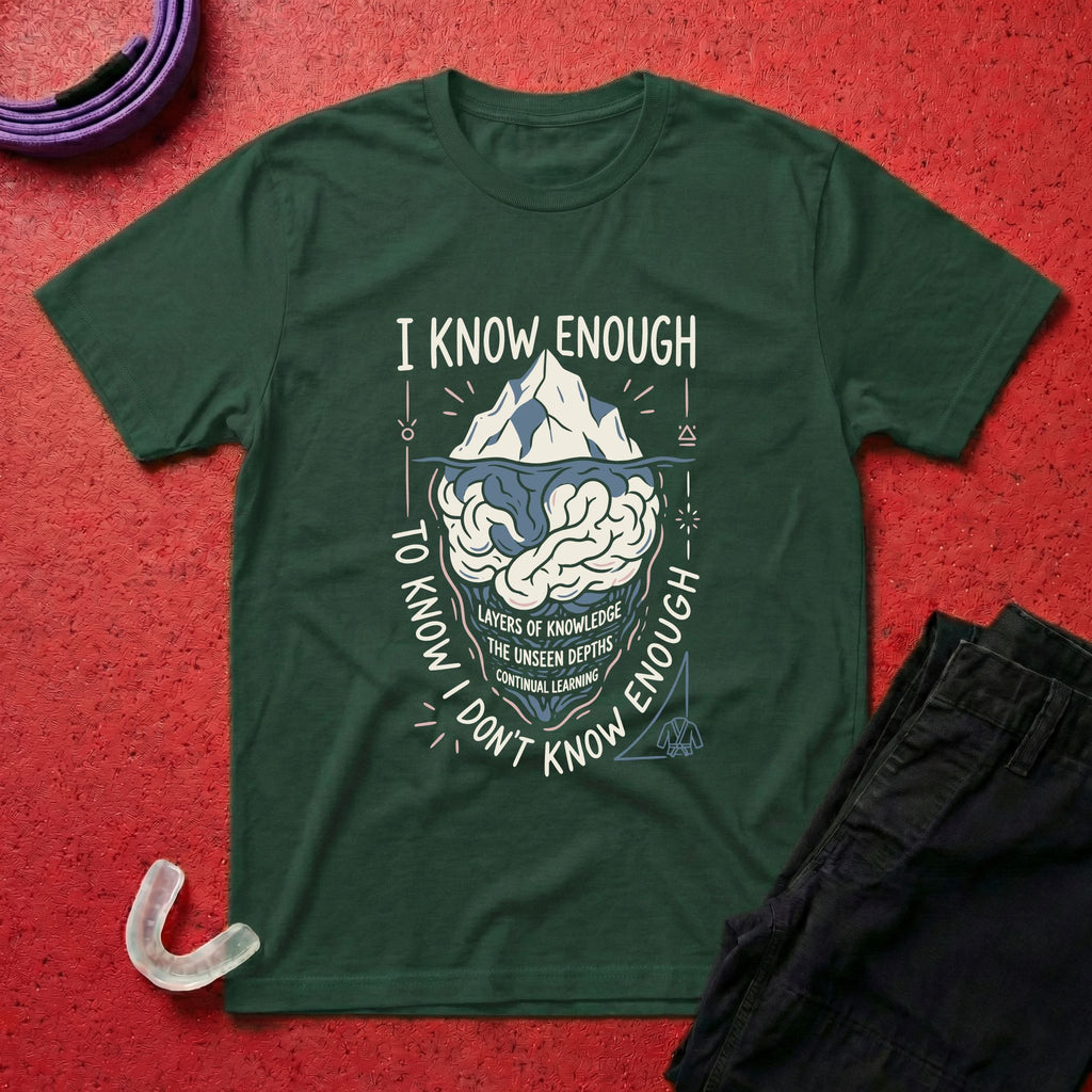 I Know Enough T-Shirt