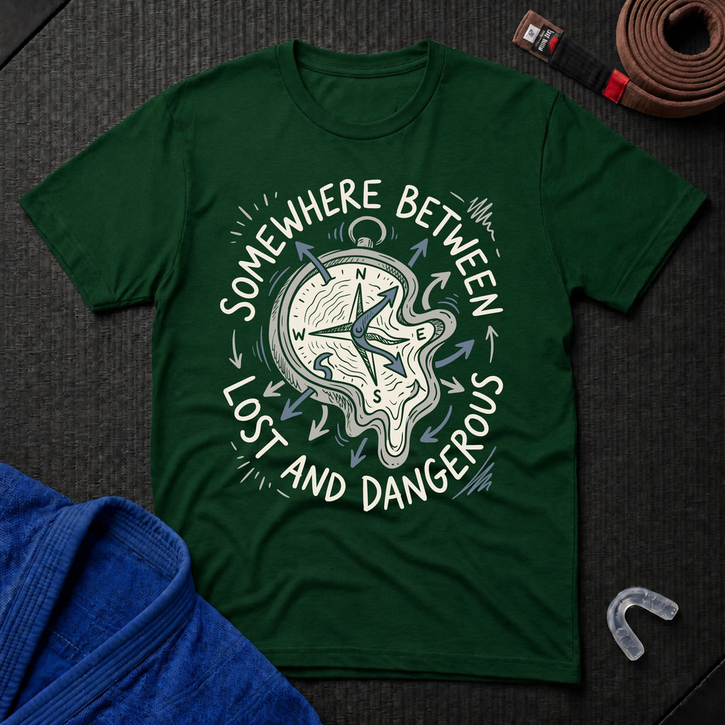 Between Lost And Dangerous T-Shirt