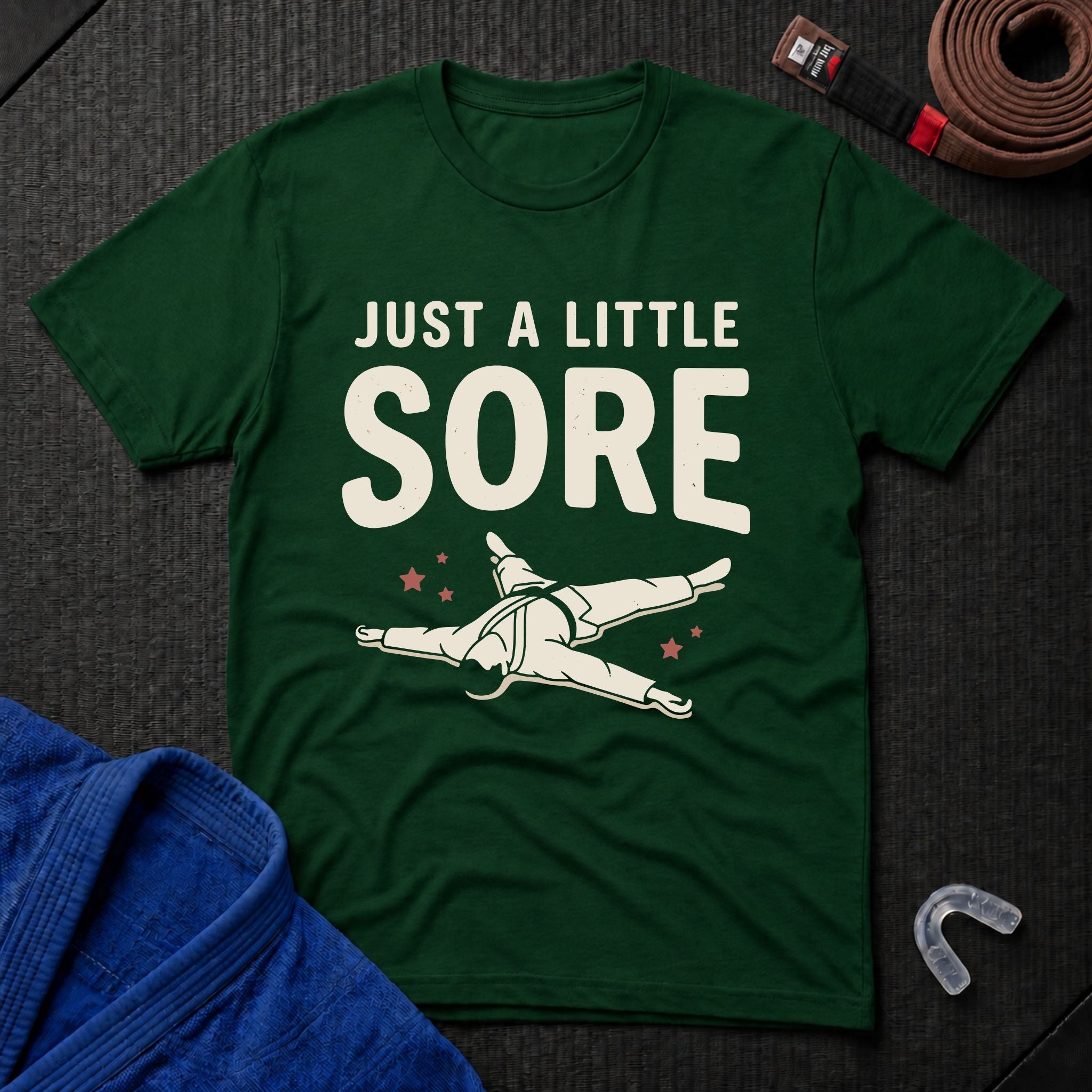A Little Sore T-Shirt
