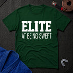 Elite At Being Swept T-Shirt