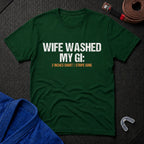 Washed My Gi T-Shirt