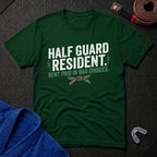 Half Guard Resident T-Shirt