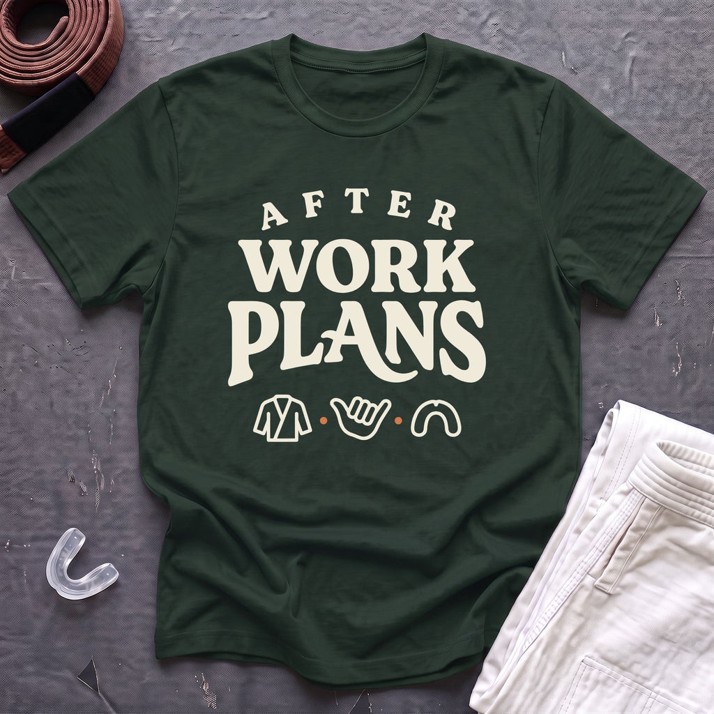 After Work Plans T-Shirt