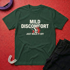 Mild Discomfort T-Shirt