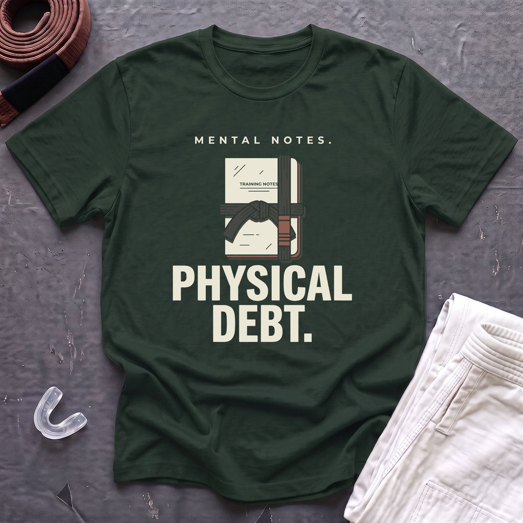 Physical Debt T-Shirt