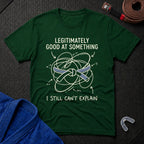 Unexplained Excellence T-Shirt