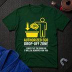 Ego Drop-off Zone T-Shirt