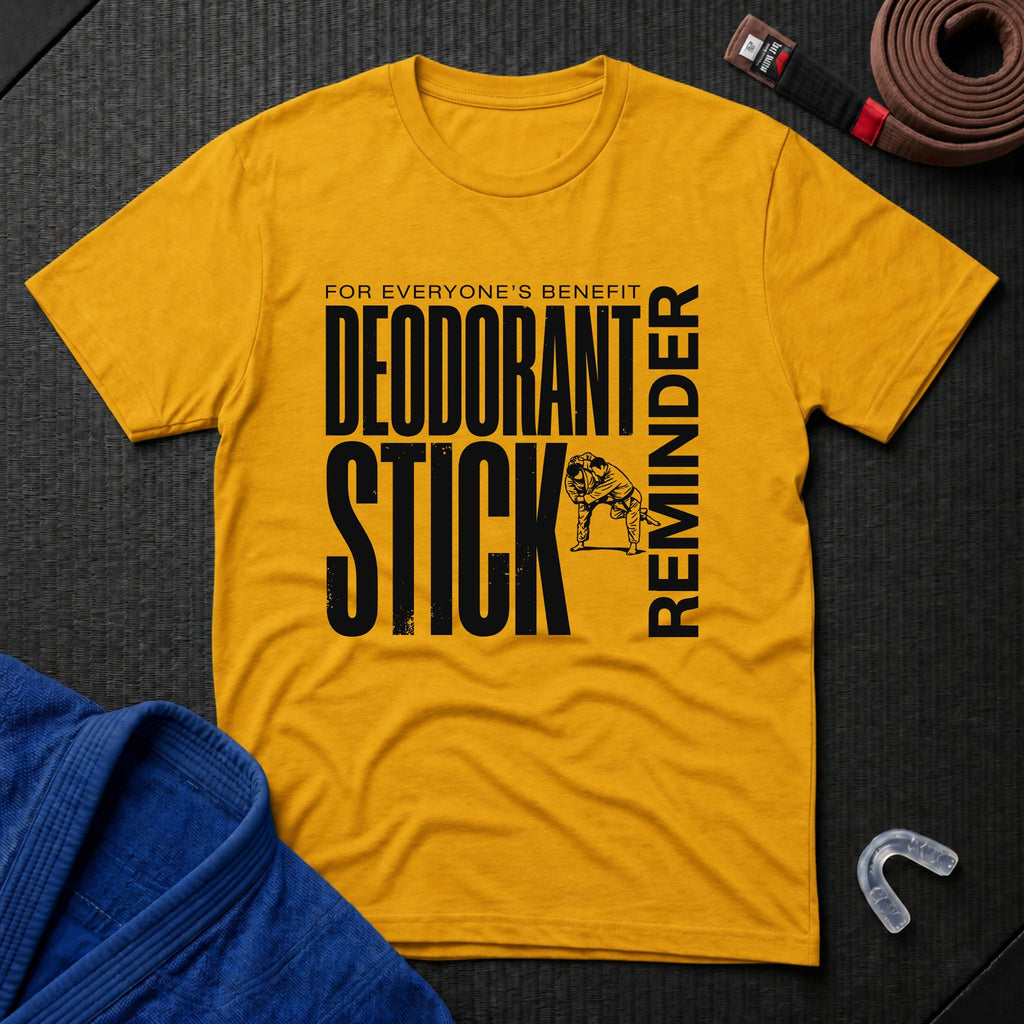 Deodorant Stick Reminder T-Shirt