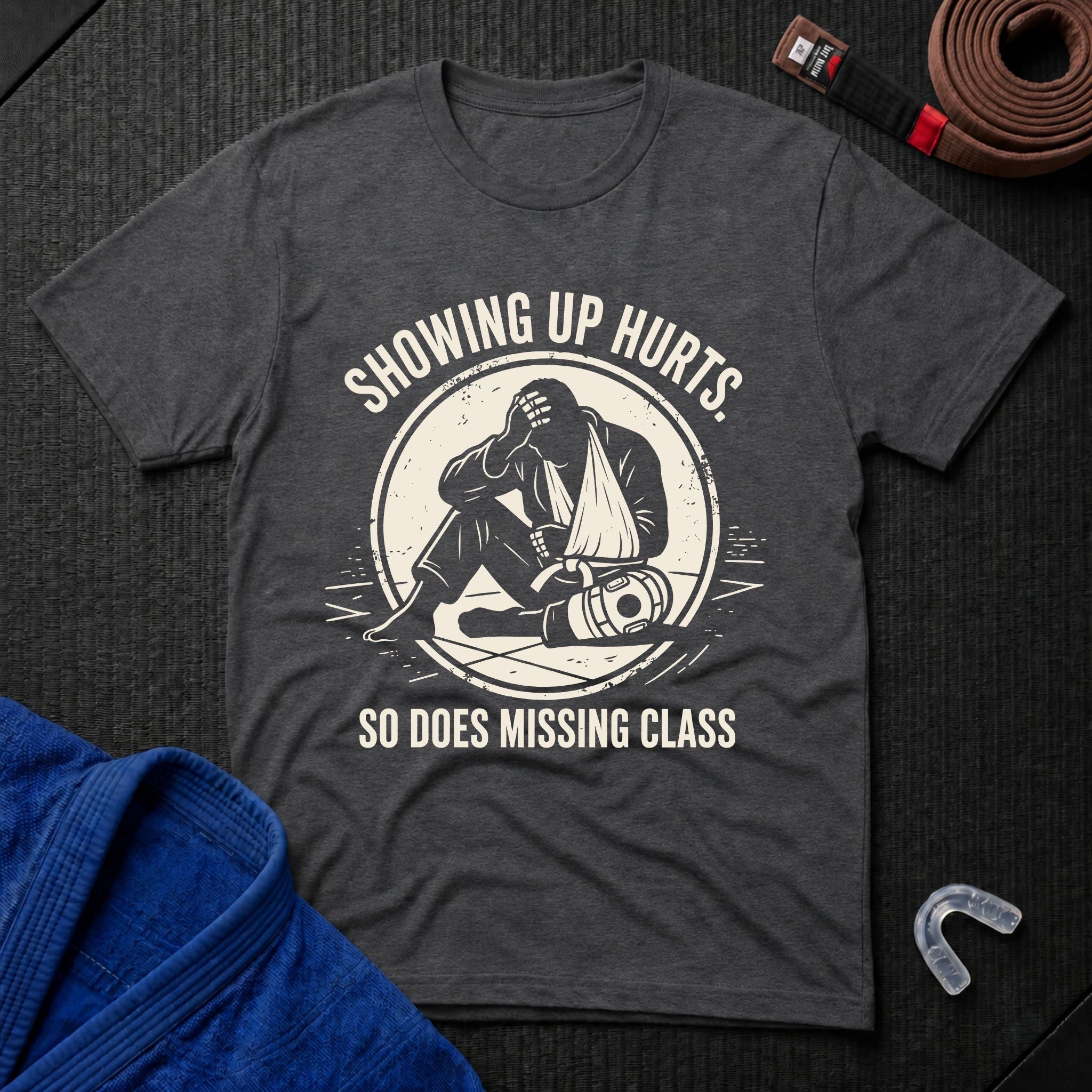 Showing Up Hurts T-Shirt