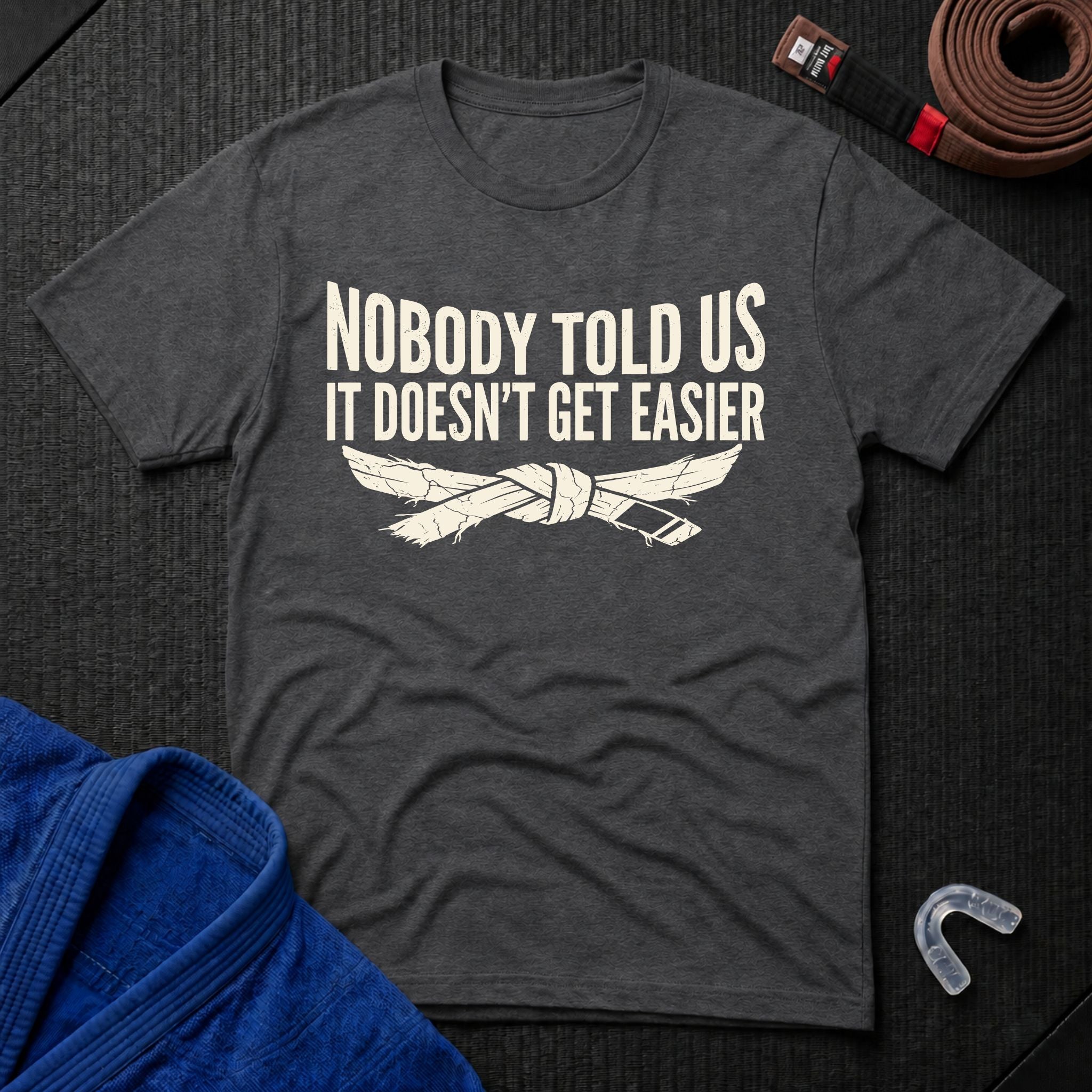 Nobody Told T-Shirt