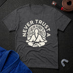Trust Issues T-Shirt