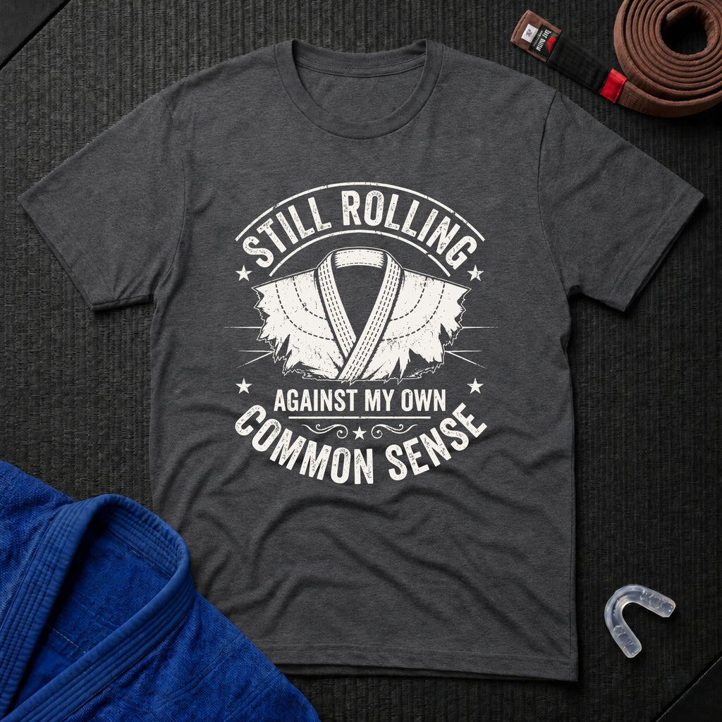Against Common Sense T-Shirt