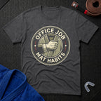 Mat Habits T-Shirt