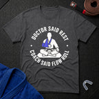 Doc Said Rest T-Shirt