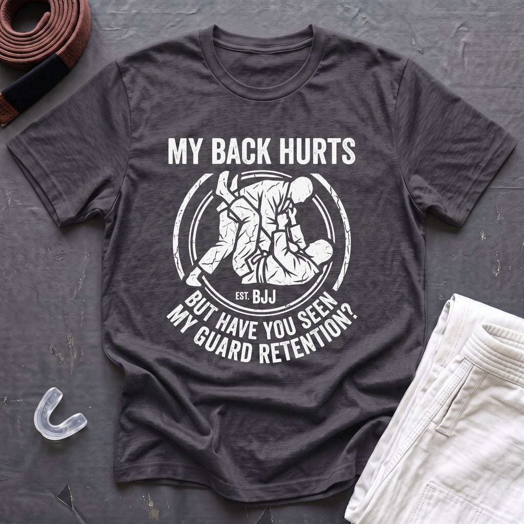 Guard Retention Hurts T-Shirt