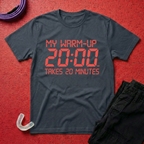 My Warm-up T-Shirt