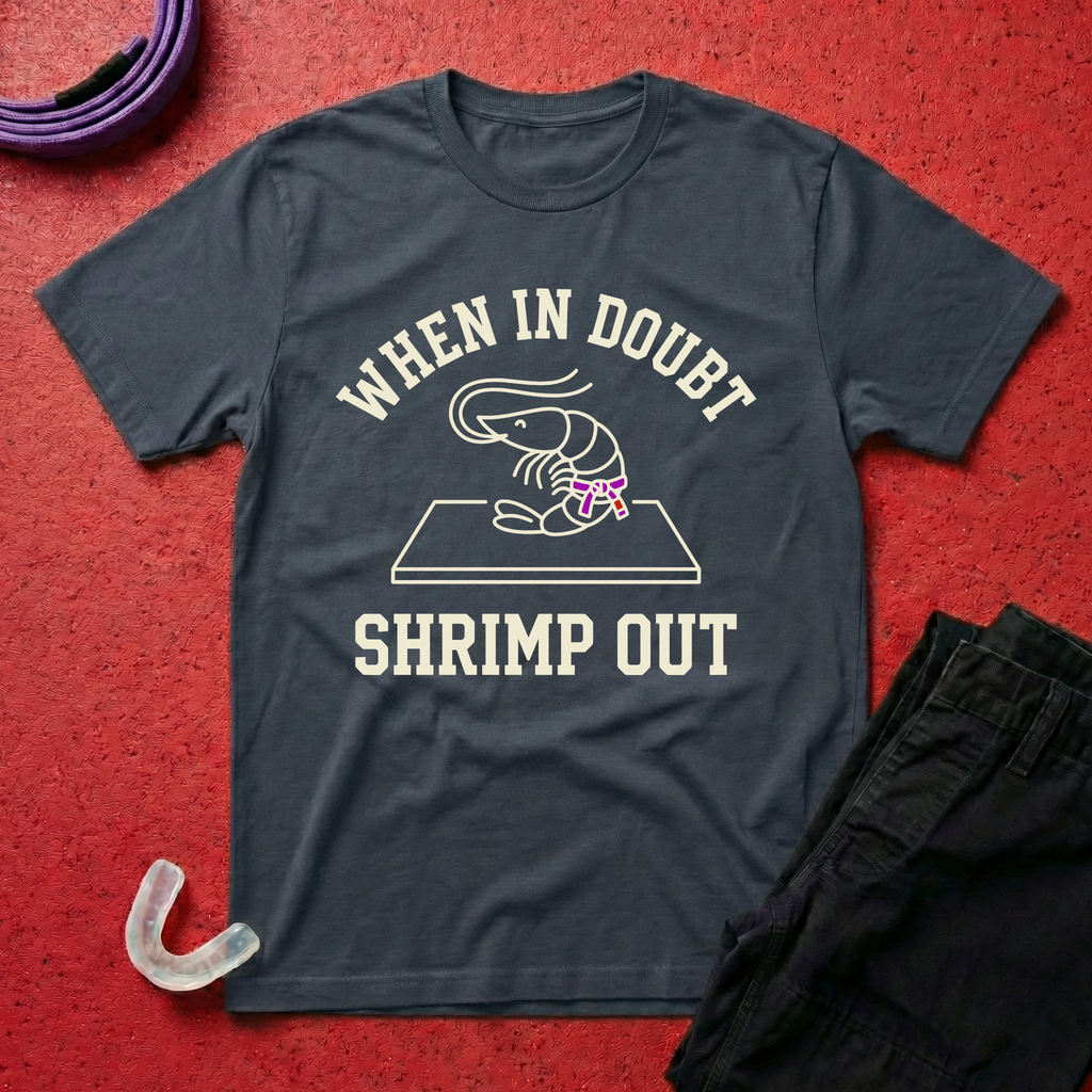 In Doubt Shrimp Out T-Shirt