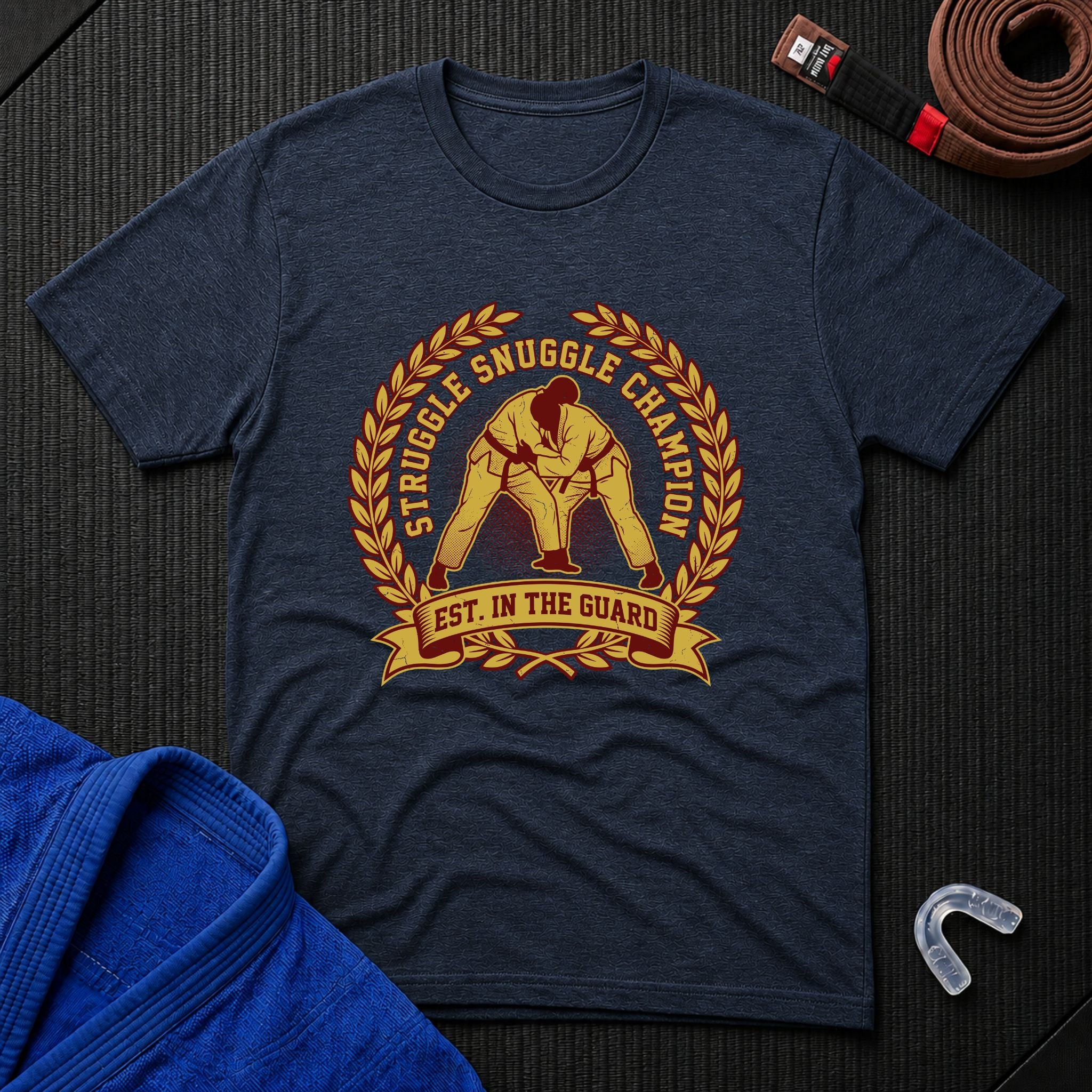 Struggle Snuggle Champ T-Shirt