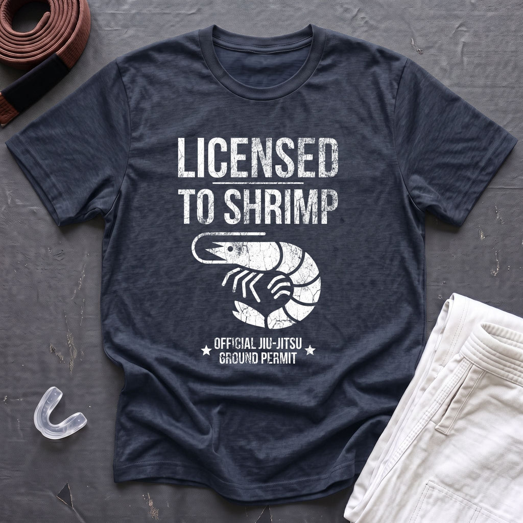 Licensed To Shrimp T-Shirt