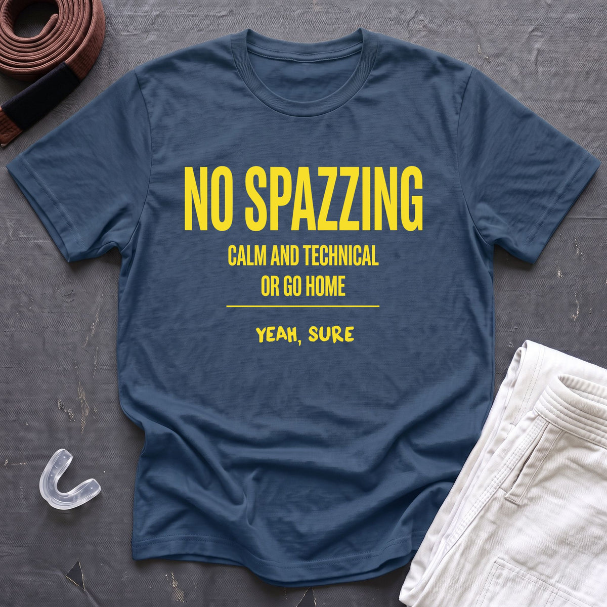 No Spazzing T-Shirt
