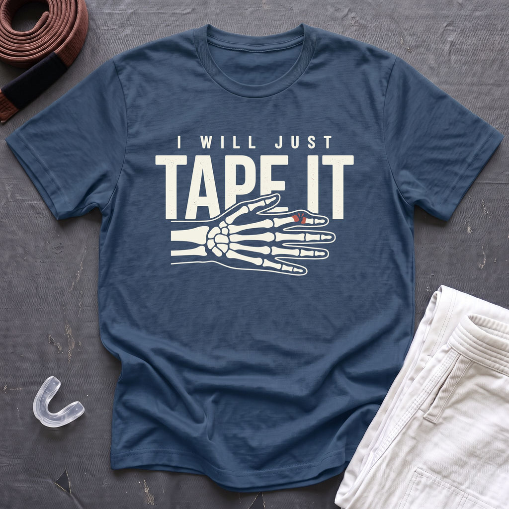 I Will Tape It T-Shirt