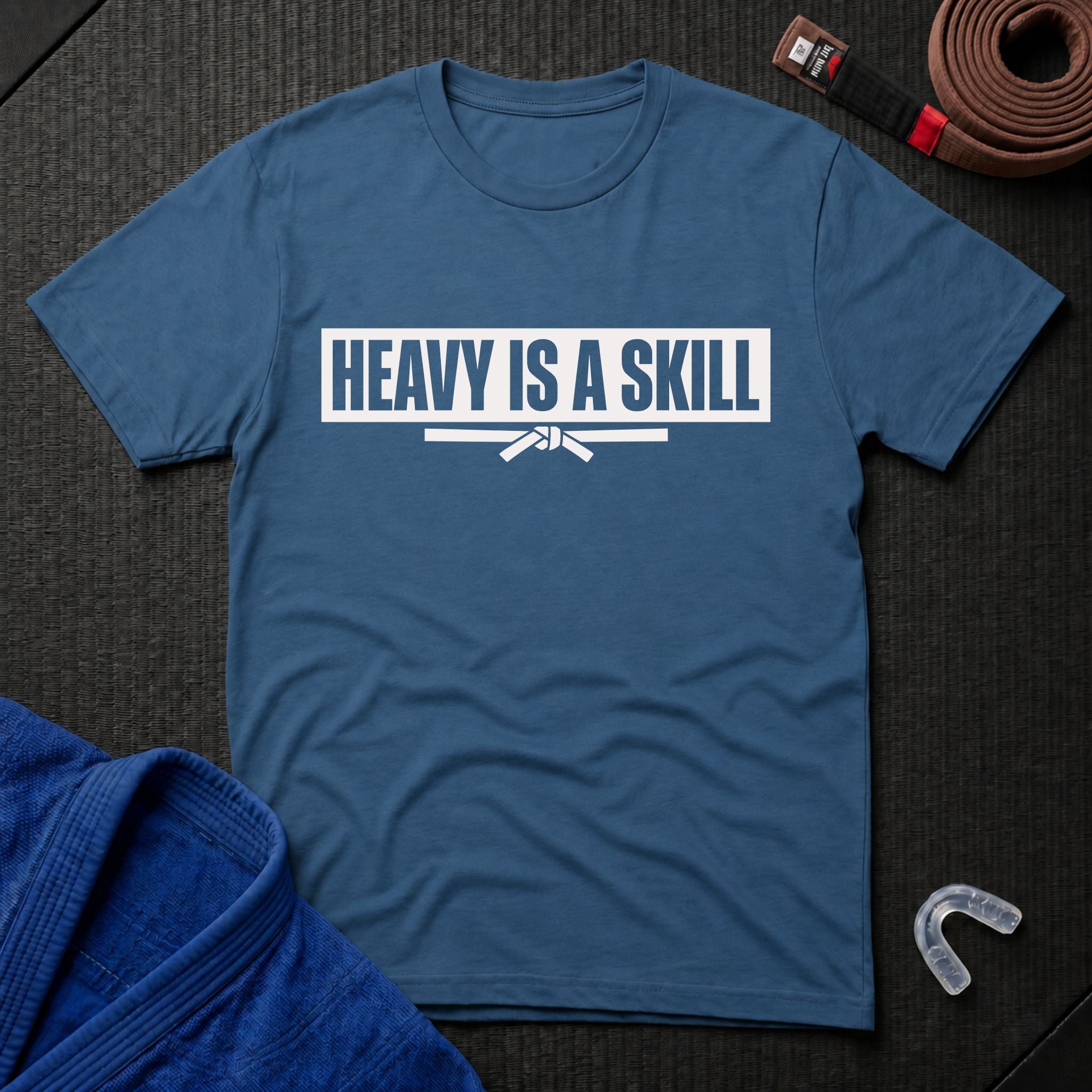 Heavy Is A Skill T-Shirt