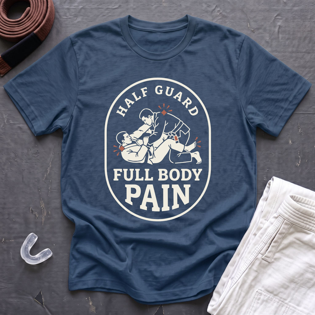 Half Guard Pain T-Shirt