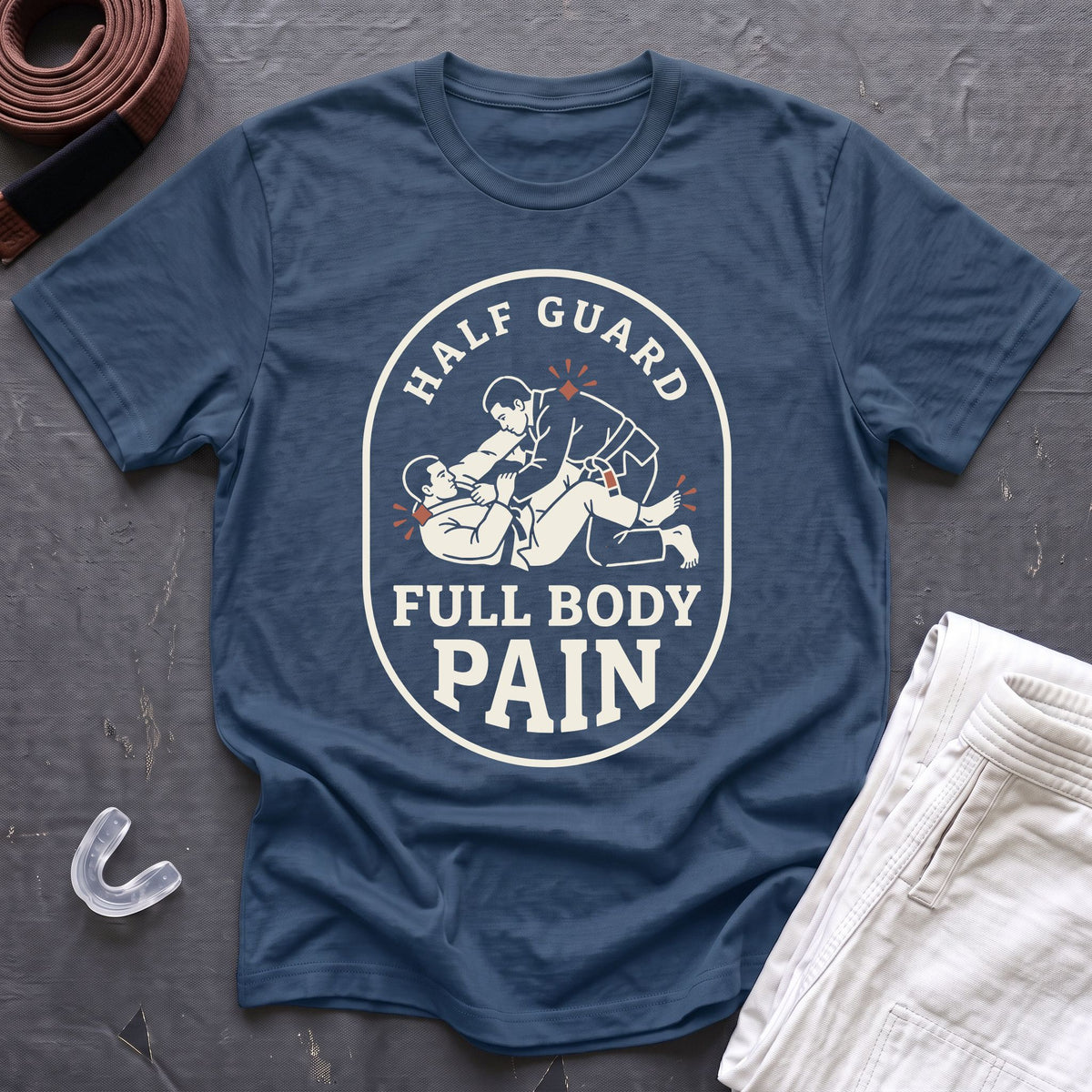 Half Guard Pain T-Shirt