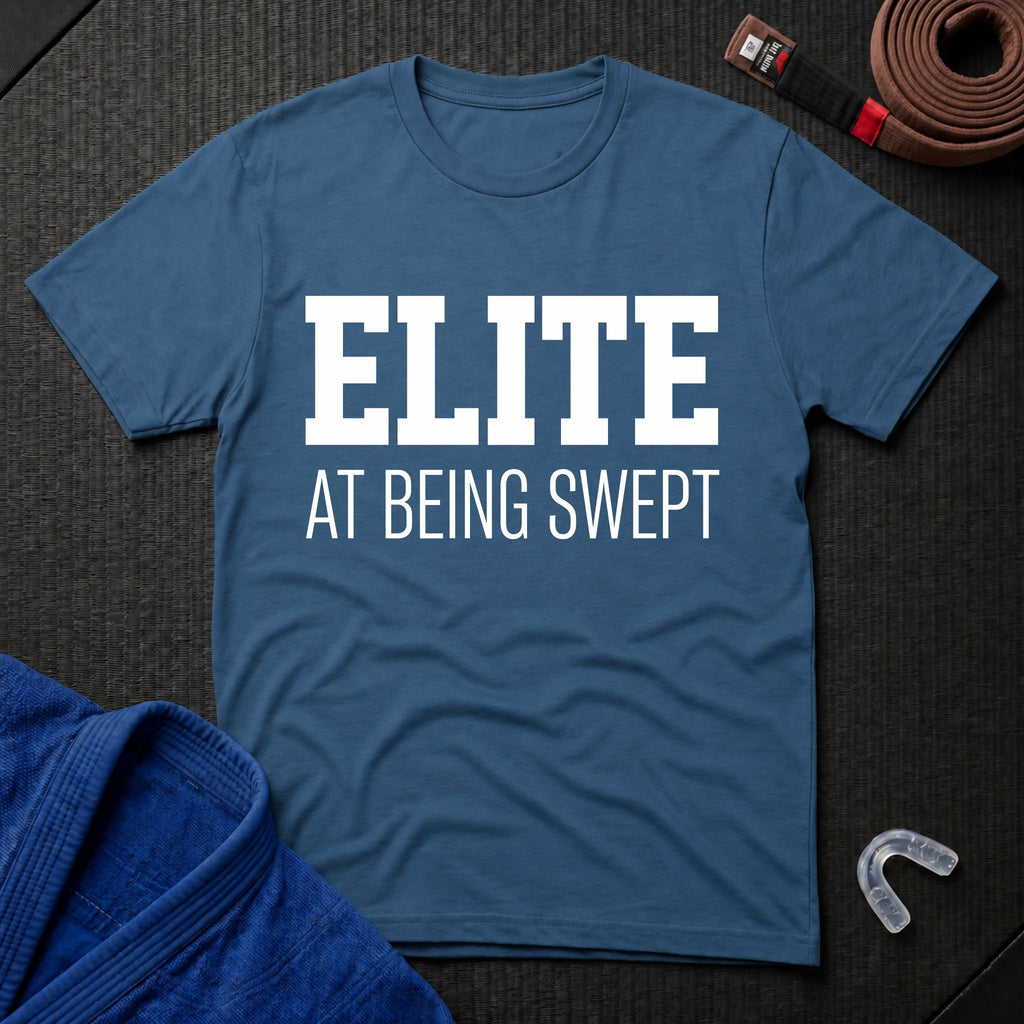 Elite At Being Swept T-Shirt