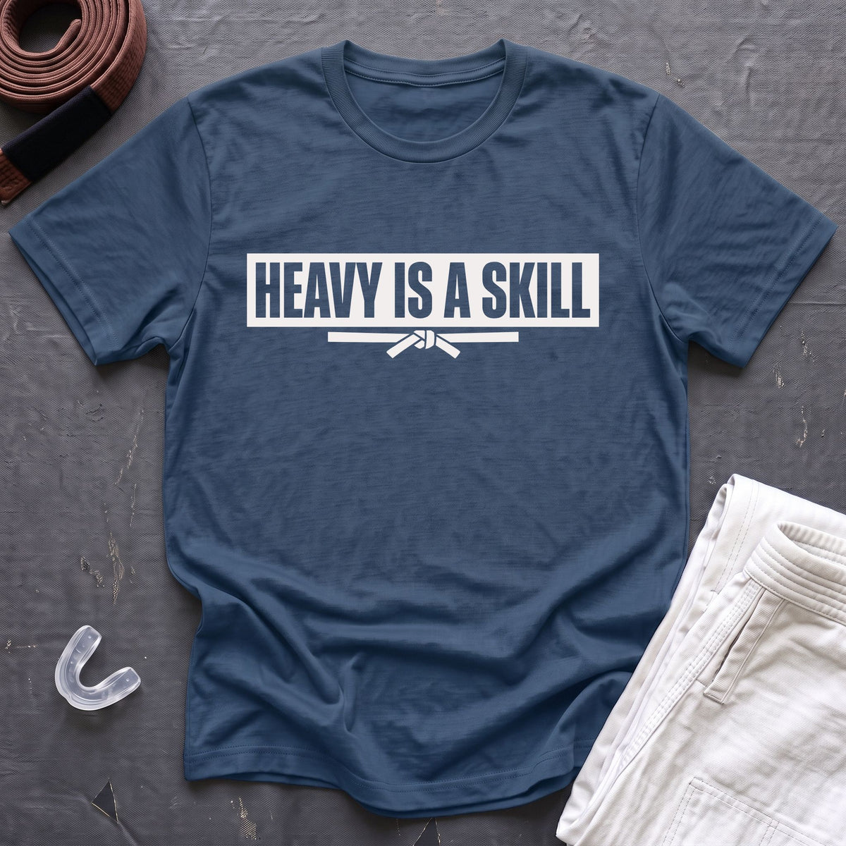 Heavy Is A Skill T-Shirt