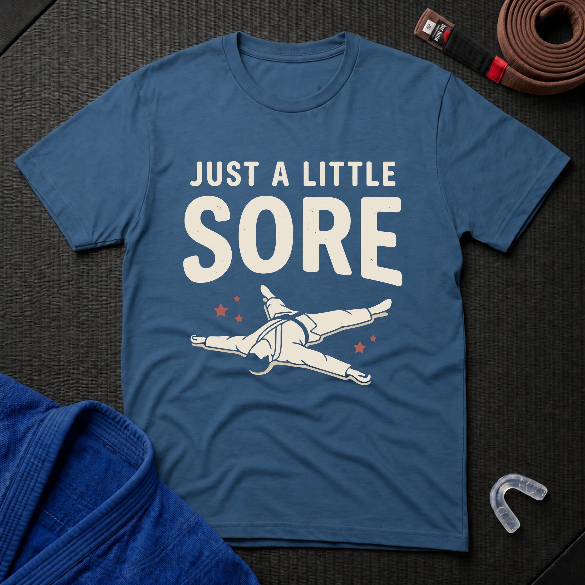 A Little Sore T-Shirt