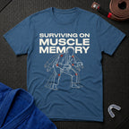 Muscle Memory T-Shirt