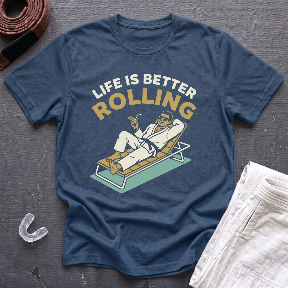 Life Is Better Rolling T-Shirt