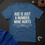 Age Is Just A Number T-Shirt
