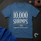 10000 Shrimps T-Shirt
