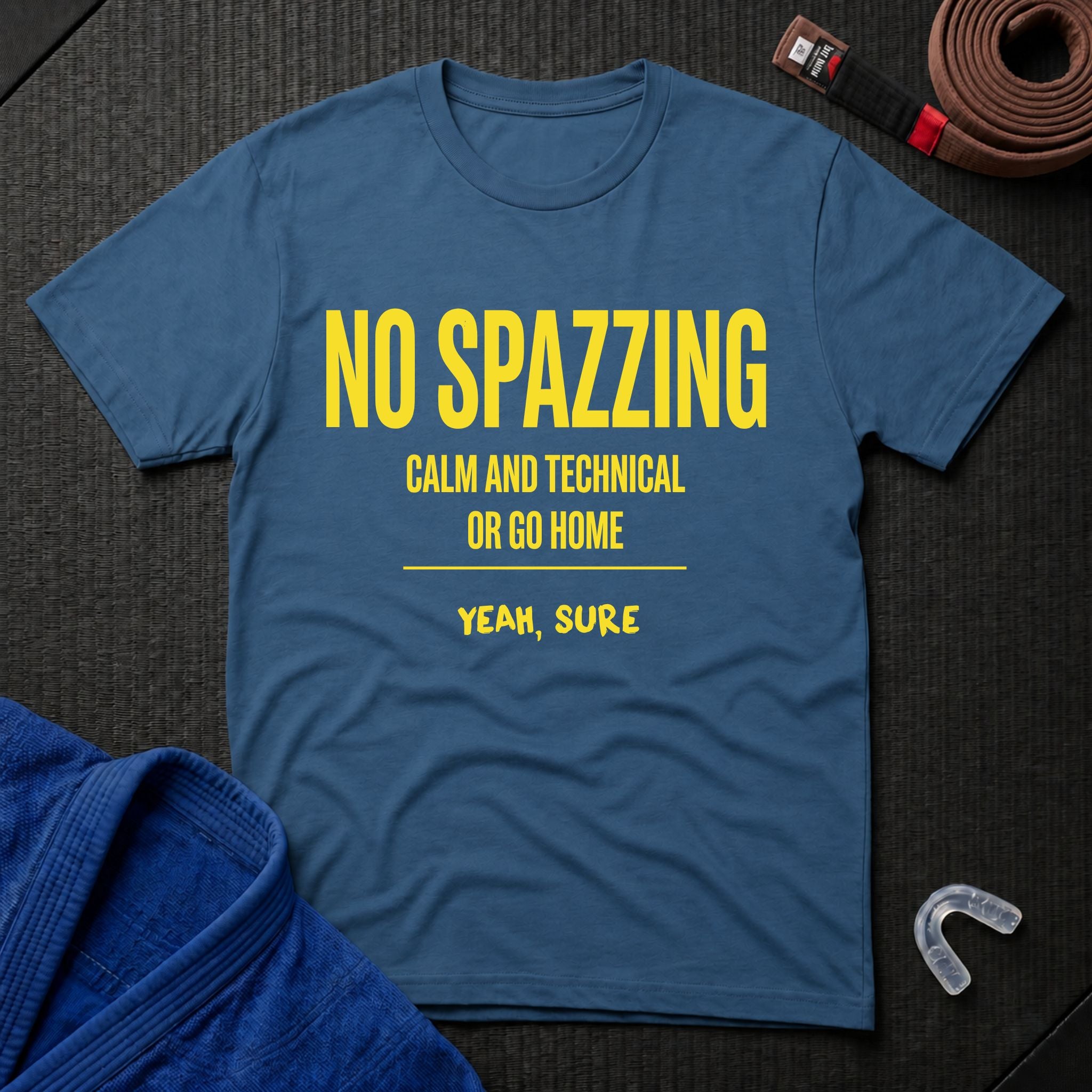 No Spazzing T-Shirt