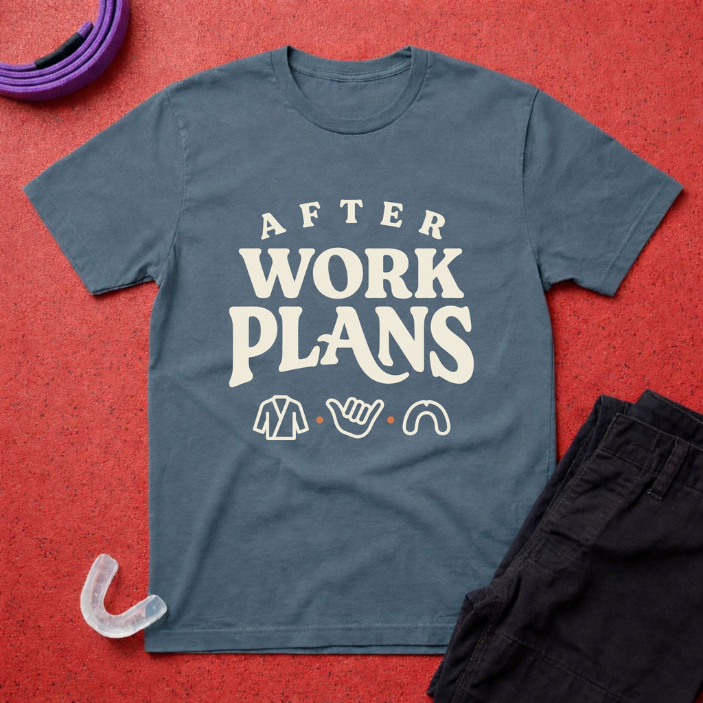 After Work Plans T-Shirt