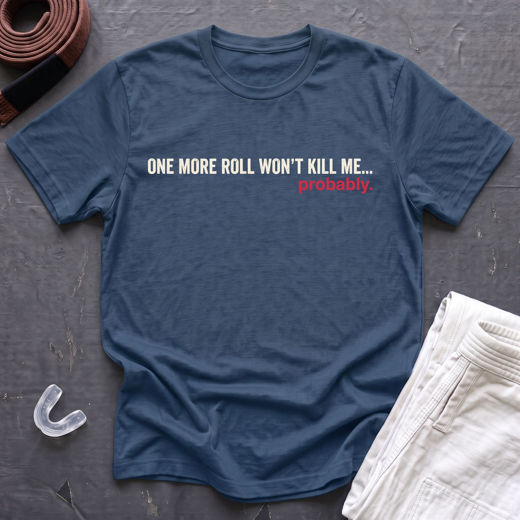 One Roll T-Shirt