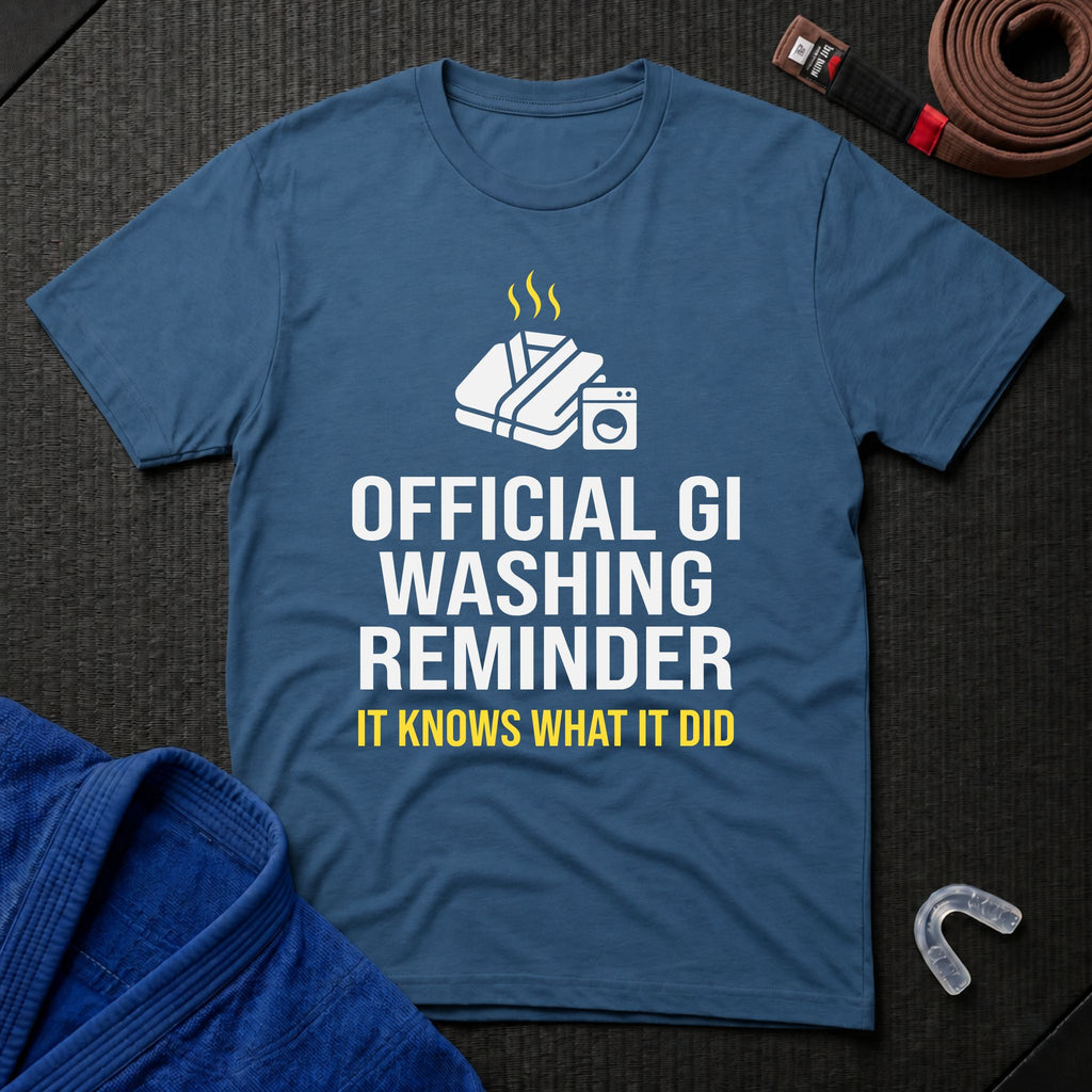 Gi Washing Reminder T-Shirt