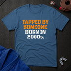 Tapped By Young T-Shirt