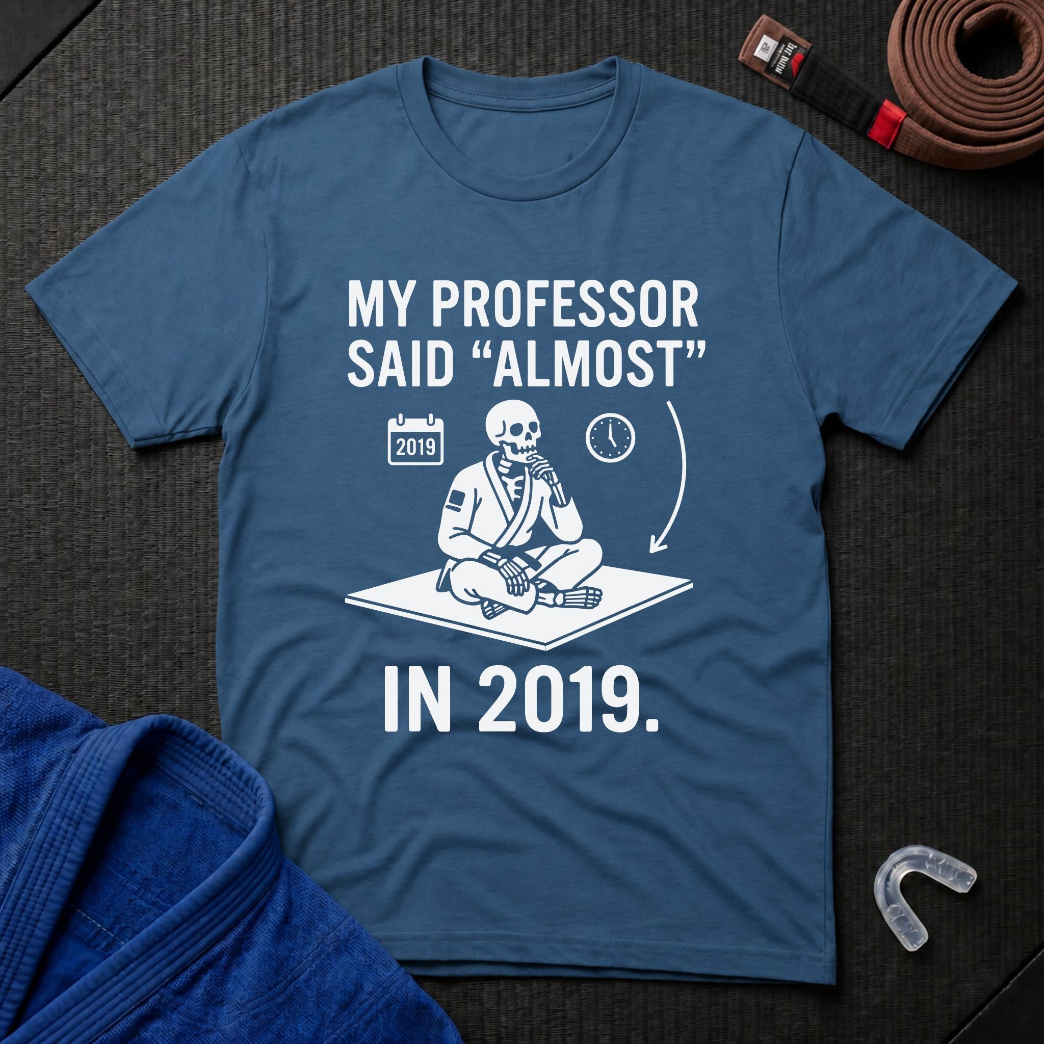 He Said Almost T-Shirt