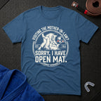 Open Mat Plans T-Shirt