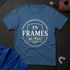 Trust In Frames T-Shirt