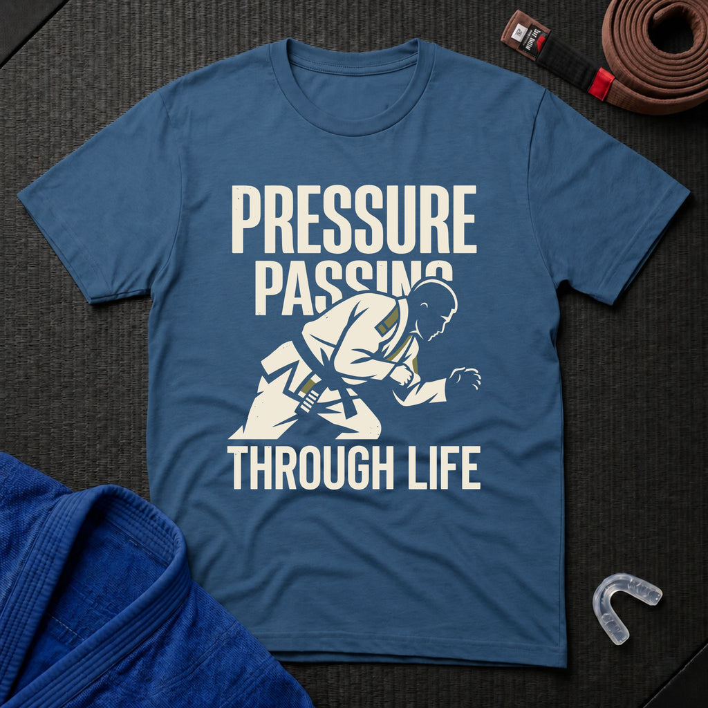Pressure Passing Through Life T-Shirt