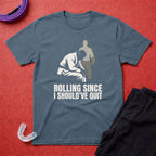 Rolling Too Long T-Shirt