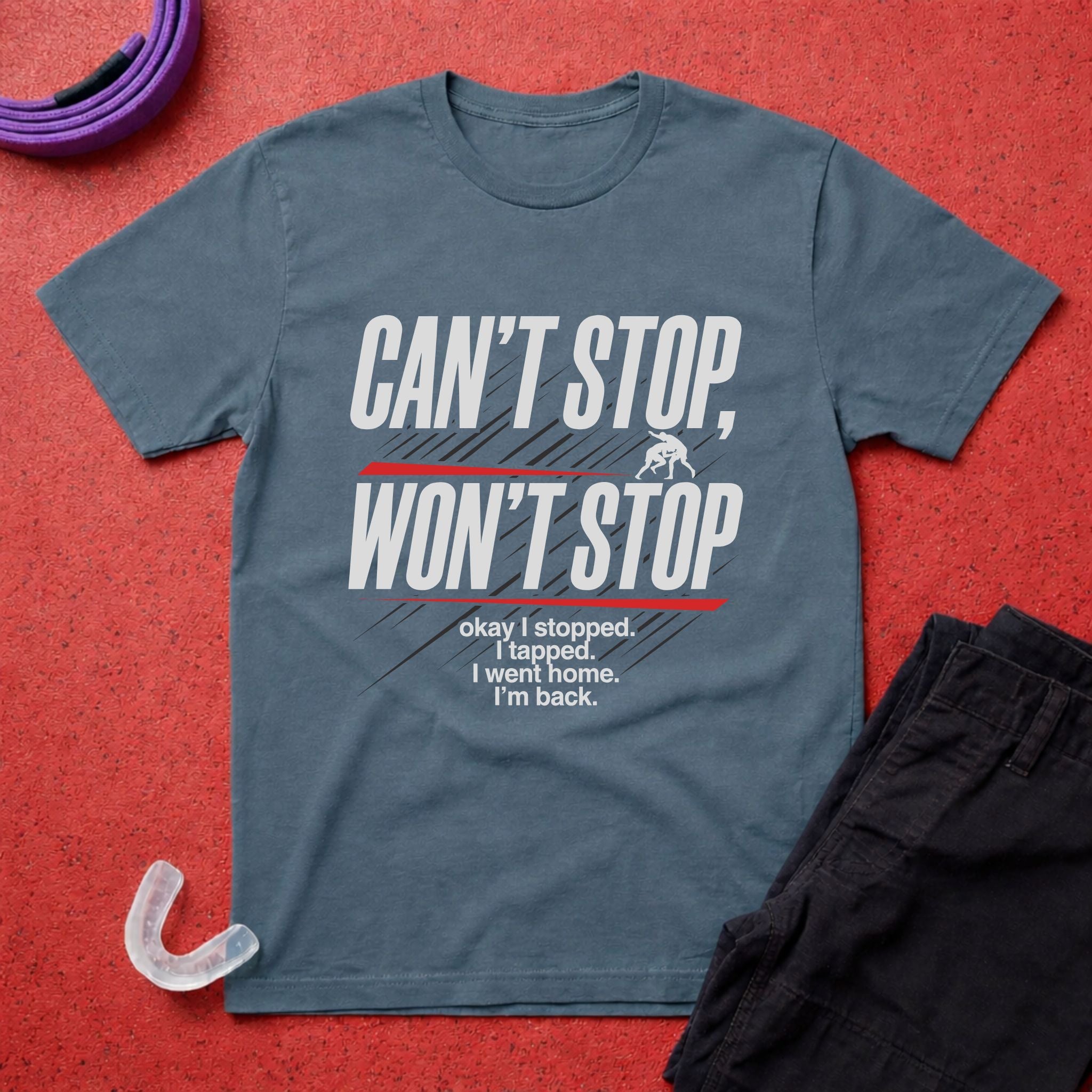 Can't Stop Won't Stop T-Shirt